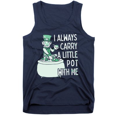 I Always Carry A Little Pot With Me Funny Saint Patricks Day Patty Tank Top