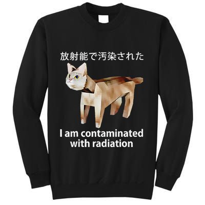 I Am Contaminated With Radiation Japanese Cat Sweatshirt