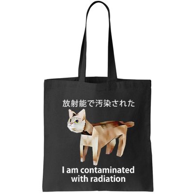 I Am Contaminated With Radiation Japanese Cat Bag