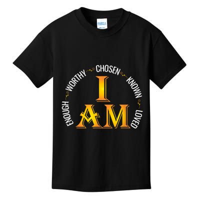 I Am Chosen Enough Worthy Known Loved Christian Religous Kids T-Shirt