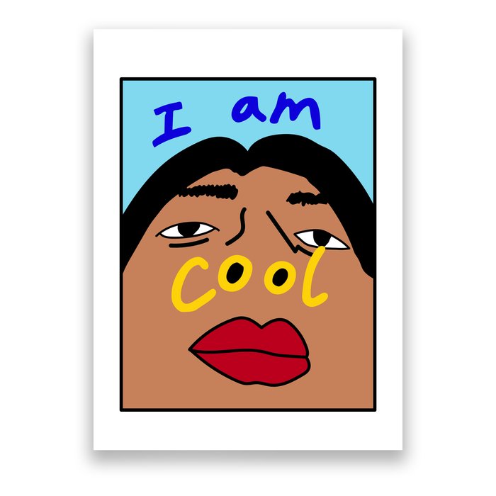 I Am Cool Nostrils Meme Poster