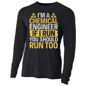 IM A Chemical Engineer If I Run You Should Run Too Funny Cooling Performance Long Sleeve Crew