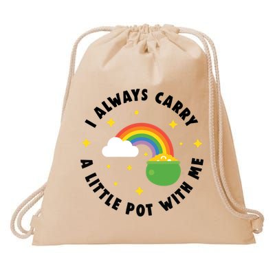 I Always Carry A Little Pot With Me Rainbow St Patricks Day Drawstring Bag