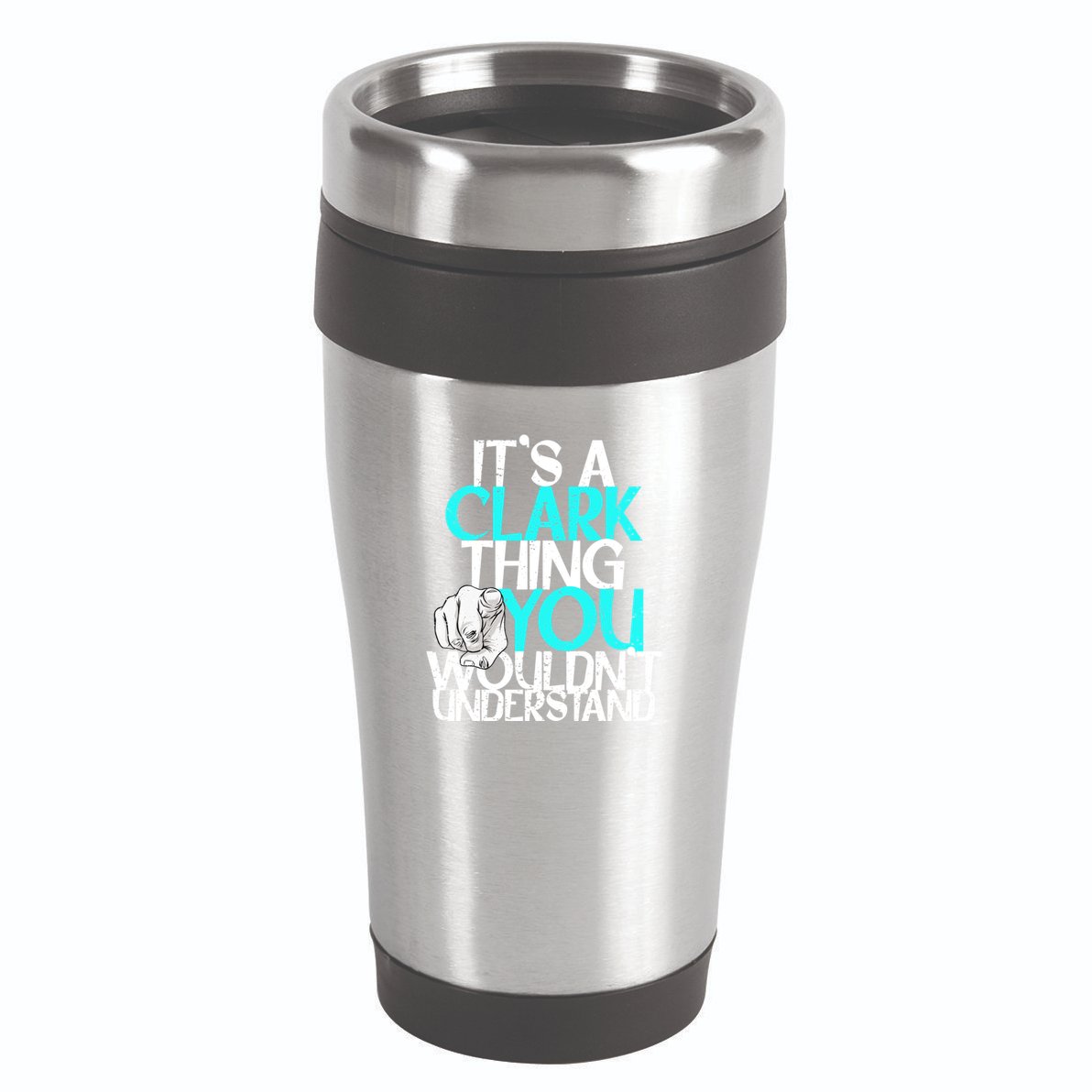 ItS A Clark Thing You WouldnT Understand Cute Gift 16oz Travel Tumbler