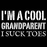 I’m A Cool Grandparent I Suck Toes Drawstring Bag