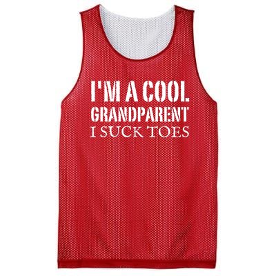 I’m A Cool Grandparent I Suck Toes Mesh Reversible Basketball Jersey Tank