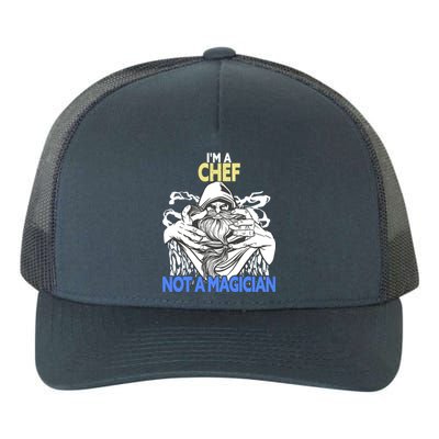 Im A Chef Funny Chef Gift Yupoong Adult 5-Panel Trucker Hat