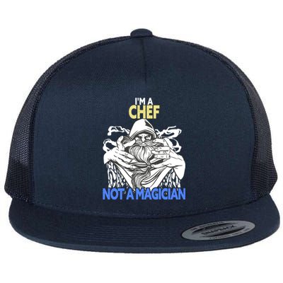 Im A Chef Funny Chef Gift Flat Bill Trucker Hat