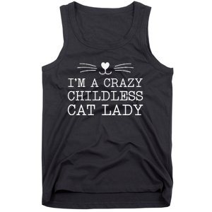 IM A Crazy Childless Cat Lady Funny 2024 Tank Top