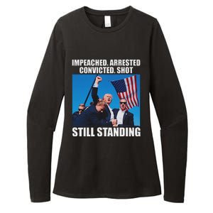 Impeached Arrested Convicted Still Standing Womens CVC Long Sleeve Shirt