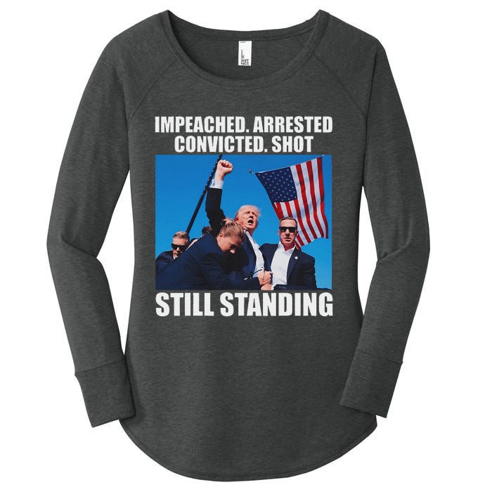 Impeached Arrested Convicted Still Standing Women's Perfect Tri Tunic Long Sleeve Shirt