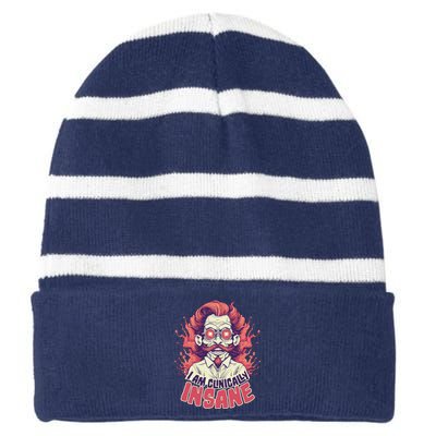 I Am Clinically Insane Striped Beanie with Solid Band