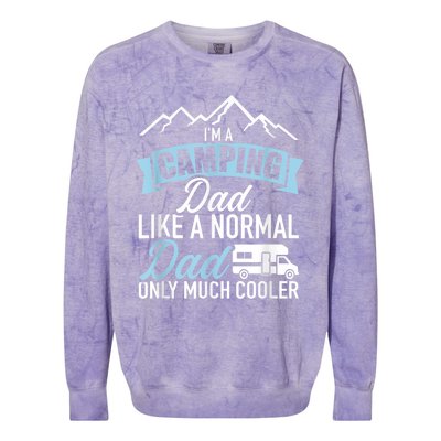 Im A Camping Dad Like A Normal Dad Only Much Cooler RV Colorblast Crewneck Sweatshirt