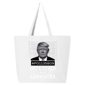 Impeached And Convicted Felon 45 Funny Anti Trump Mugshot 25L Jumbo Tote