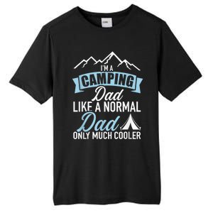 Im A Camping Dad Tall Fusion ChromaSoft Performance T-Shirt