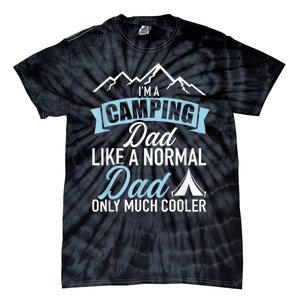 Im A Camping Dad Tie-Dye T-Shirt