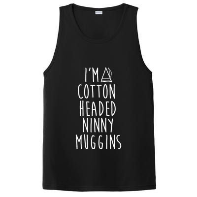 Im A Cotton Headed Ninny Muggins PosiCharge Competitor Tank