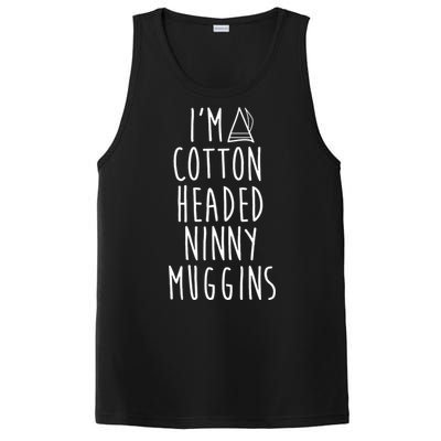 Im A Cotton Headed Ninny Muggins PosiCharge Competitor Tank