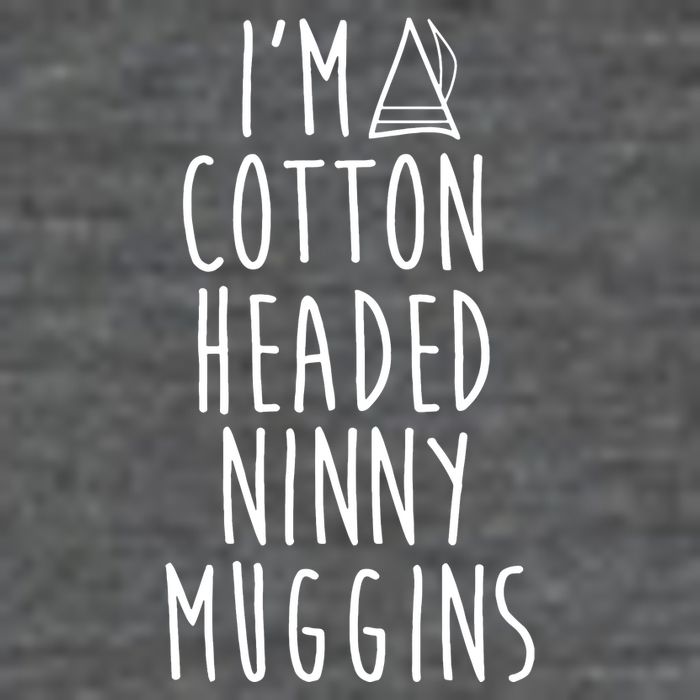 Im A Cotton Headed Ninny Muggins 7 Panel Mesh Trucker Snapback Hat