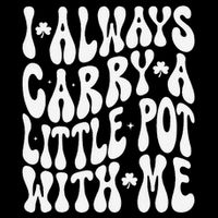 I Always Carry Little Pot With Me St Patricks Day 7-Panel Snapback Hat