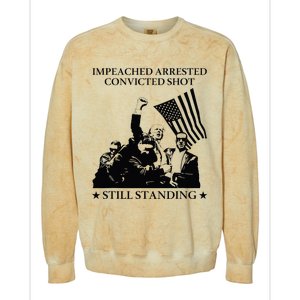 Impeached Arrested Convicted Shot Still Standing Colorblast Crewneck Sweatshirt