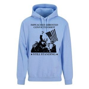 Impeached Arrested Convicted Shot Still Standing Unisex Surf Hoodie