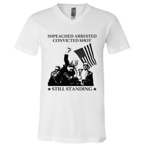 Impeached Arrested Convicted Shot Still Standing V-Neck T-Shirt