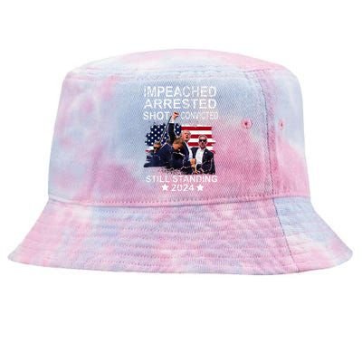 Impeached Arrested Convicted Shot Still Standing Tie-Dyed Bucket Hat