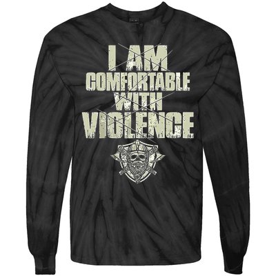 I Am Comfortable With Violence Tie-Dye Long Sleeve Shirt