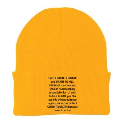 I Am CLINICALLY INSANE And I WANT TO KILL Knit Cap Winter Beanie