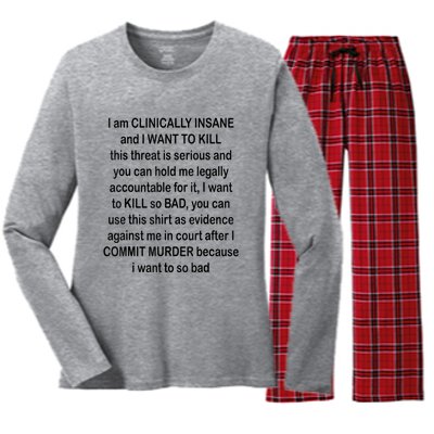 I Am CLINICALLY INSANE And I WANT TO KILL Women's Long Sleeve Flannel Pajama Set 