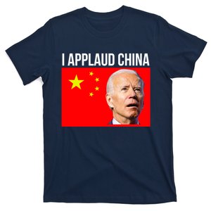 I Applaud China Funny Joe Biden Saying Canada China Flag T-Shirt