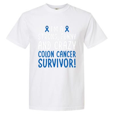 I'm A Colon Cancer Survivor! Colon Cancer Awareness Month Gift Garment-Dyed Heavyweight T-Shirt