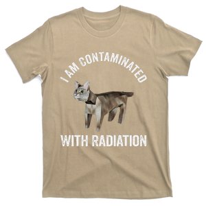 I Am Contaminated With Radiation Funny Ironic Cat Meme T-Shirt