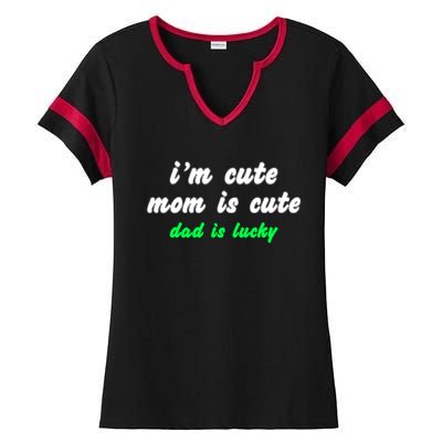 I Am Cute Mother Mom Dad T And Mug Ladies Halftime Notch Neck Tee