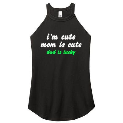 I Am Cute Mother Mom Dad T And Mug Women's Perfect Tri Rocker Tank