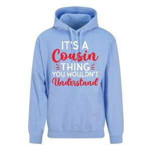 Its A Cousin Thing You Wouldnt Understand Cousin Unisex Surf Hoodie