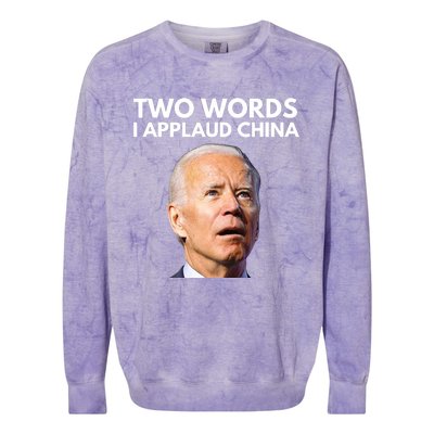 I Applaud China Funny Joe Biden Saying Canada China Flag Colorblast Crewneck Sweatshirt