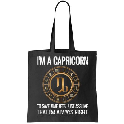 I'm A Capricorn Zodiac Sign Horoscope Astrology Capricorn Tote Bag