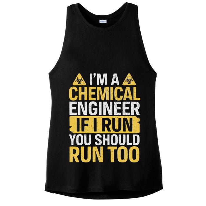 IM A Chemical Engineer If I Run You Should Run Too Ladies PosiCharge Tri-Blend Wicking Tank