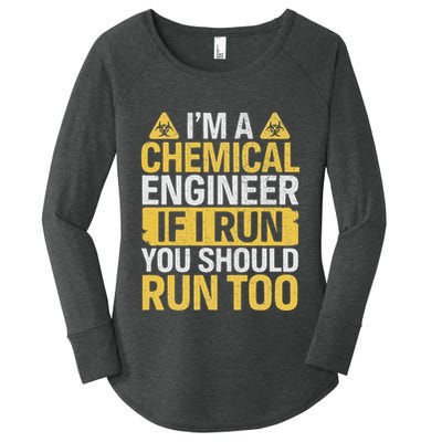 IM A Chemical Engineer If I Run You Should Run Too Women's Perfect Tri Tunic Long Sleeve Shirt