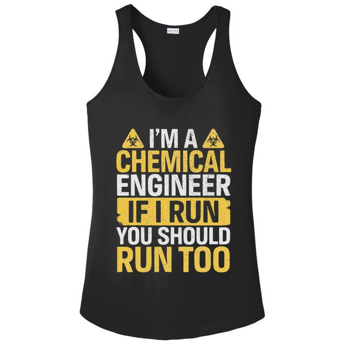 IM A Chemical Engineer If I Run You Should Run Too Ladies PosiCharge Competitor Racerback Tank