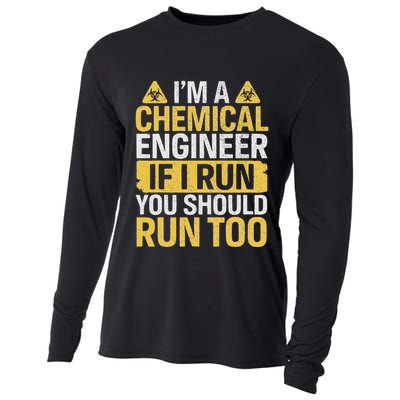 IM A Chemical Engineer If I Run You Should Run Too Cooling Performance Long Sleeve Crew