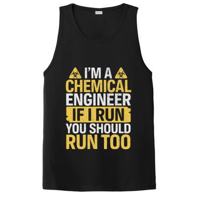 IM A Chemical Engineer If I Run You Should Run Too PosiCharge Competitor Tank