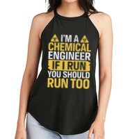 IM A Chemical Engineer If I Run You Should Run Too Women's Perfect Tri Rocker Tank