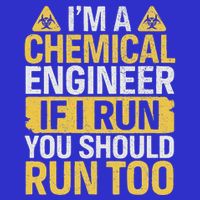 IM A Chemical Engineer If I Run You Should Run Too 16 in Basic Backpack