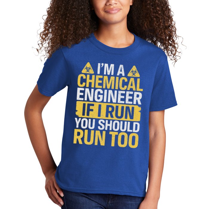 IM A Chemical Engineer If I Run You Should Run Too Kids T-Shirt