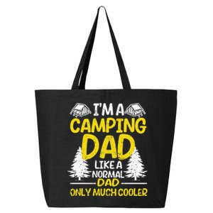 I'm A Camping Dad Like A Normal Daddy Only Much Cooler Camp 25L Jumbo Tote