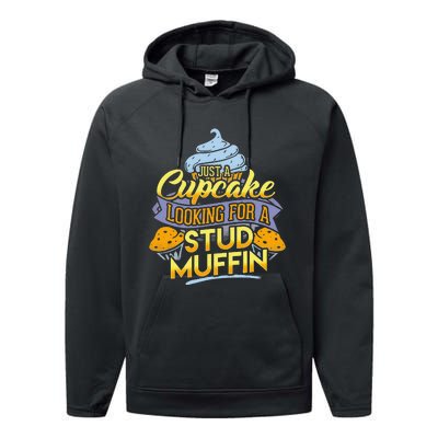 IM A Cupcake Looking For My Stud Muffin Performance Fleece Hoodie