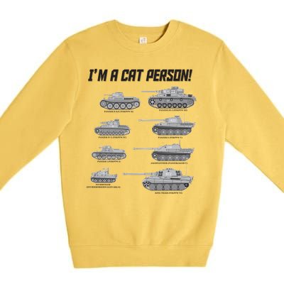 I'm A Cat Person WWII German Tanks Premium Crewneck Sweatshirt